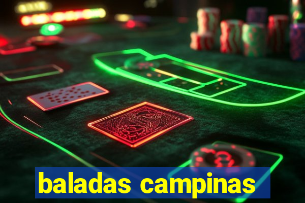 baladas campinas